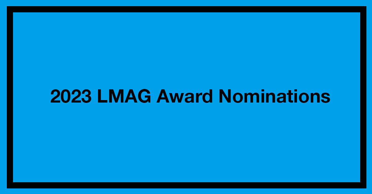 2023 LMAG Award Nominations Feature