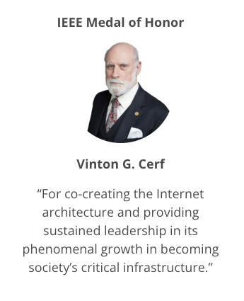 IEEE Medla of Honor Vinton Cerf