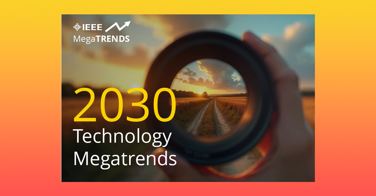 IEEE MegaTrends 2030