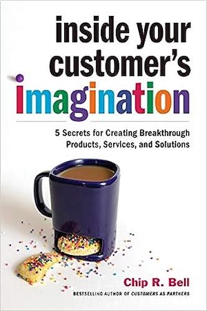 Inside Your Customer's Imagination book cover.